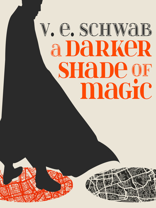 Title details for A Darker Shade of Magic by V. E. Schwab - Wait list